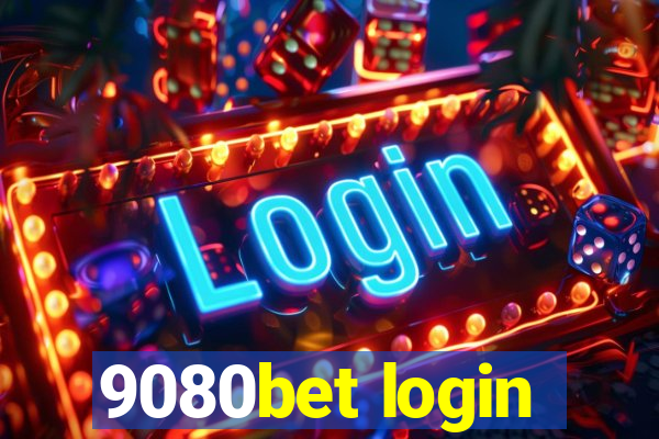 9080bet login